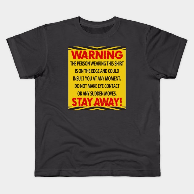 Warning On The Edge Kids T-Shirt by marengo